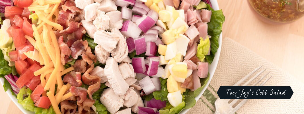 TooJay’s Cobb Salad