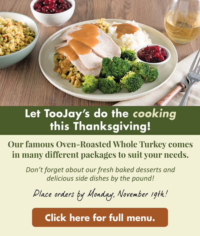 Home TooJay’s Deli • Bakery • Restaurant