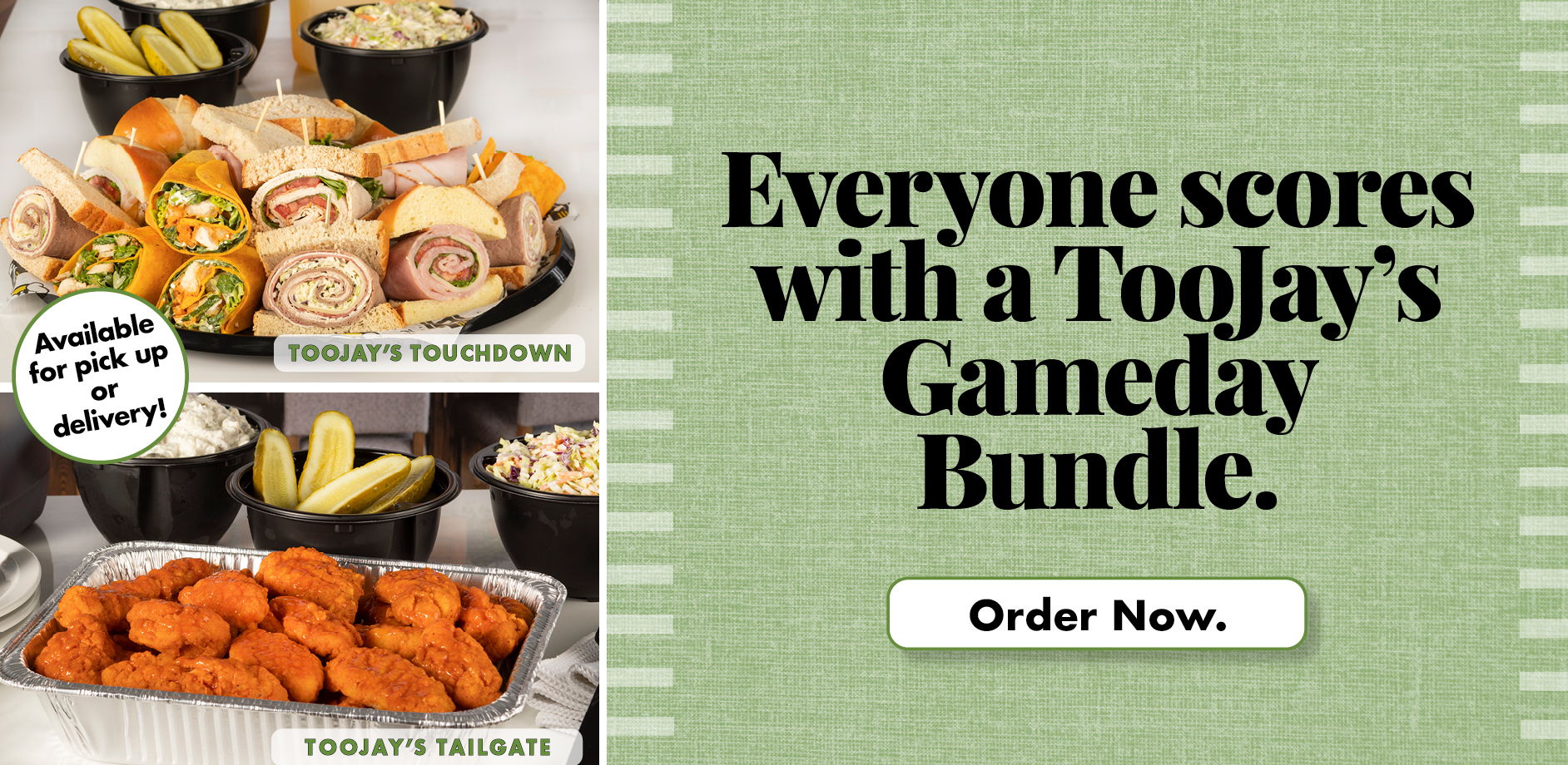 Everyone scores with a TooJay's Gameday Bundle. Click to order now