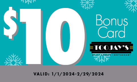 $10 Bonus Card. Valid January 1st, 2024 through February 29th, 2024
